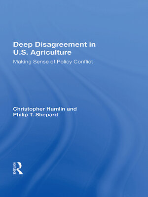 cover image of Deep Disagreement in U.S. Agriculture